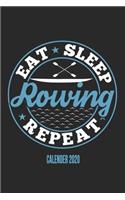 Eat Sleep Rowing Repeat Calender 2020