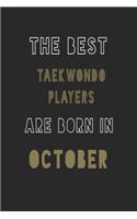 The Best taekwondo players are Born in October journal