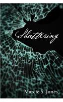 Shattering