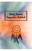 Daily Journal Composition Notebook: Native American Dream Catcher Theme - 120 Blank Lined Pages 6X9 Size Notebook
