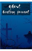 Ghost Hunting Journal: Fill in the Blanks Notebook for Recording Paranormal Sightings