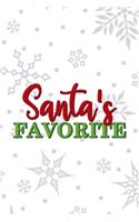 Santa's Favorite: Notebook Journal Composition Blank Lined Diary Notepad 120 Pages Paperback White SnowFlake Holidays