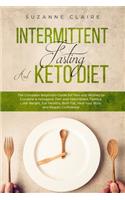 Intermittent Fasting and Keto Diet
