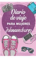 Diario De Viaje Para Mujeres Johannesburgo: 6x9 Diario de viaje I Libreta para listas de tareas I Regalo perfecto para tus vacaciones en Johannesburgo