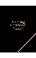 Meeting Notebook Management Tracker: Business Organizer journal for taking minutes of Meetings, Attendees, and Action items