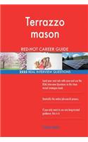 Terrazzo mason RED-HOT Career Guide; 2523 REAL Interview Questions