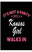 It's Not a Party Until a Kansas Girl Walks In