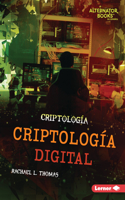 Criptología Digital (Digital Cryptology)