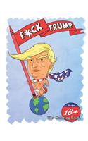 F*ck Trump