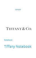 Tiffany: Notebook