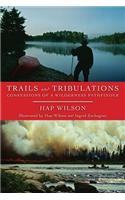 Trails and Tribulations