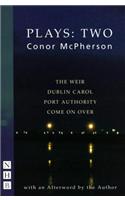 Conor McPherson Plays: Two