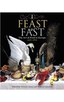 Feast & Fast: The Art of Food in Europe, 1500-1800