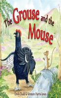 Grouse and the Mouse