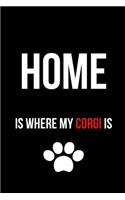 Home Is Where My Corgi Is: Blank Line Journal