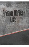 Prison Officer Life: Stone Career Life Writing Journal