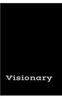 Visionary