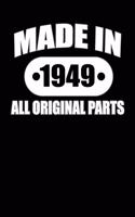 Made in 1949 All Original Parts: Lined Journal