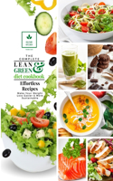 The Complete Lean and Green Diet Cookbook: Effortless Lean and Green Recipes(2 The Complete Lean and Green Diet Cookbook)