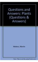 Questions and Answers: Plants