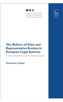 Reform of Class and Representative Actions in European Legal Systems
