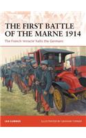 The First Battle of the Marne 1914