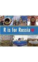 R is for Russia