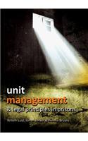 Unit Management & Legal Principles in Prisons