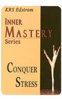 Conquer Stress
