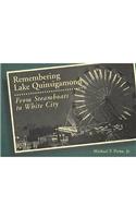 Remembering Lake Quinsigamond