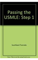 Passing the USMLE: Step 1