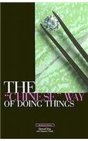 Chinese Way of Doing Things
