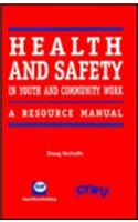 Health and Safety in Youth and Community Work