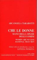 Che le Donne siano della Spezie degli Uomini: (2 Other Institute Publications)