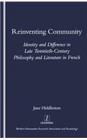 Reinventing Community: Identity and Difference in Late Twentieth-Century Philosophy and Literature in French