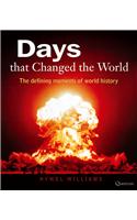 Days That Changed the World