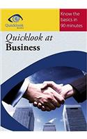 Quicklook at Business