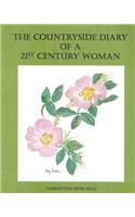 Countryside Diary of a 21st Century Woman