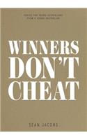 Winners Don't Cheat: Advice For Young Australians ***
