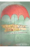 The Chocolate-Covered Umbrella: Discovering Your Dreamcode