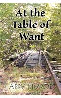 At the Table of Want