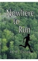Nowhere to Run