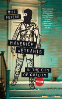 Maverick Jetpants in The City of Quality