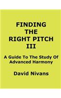 Finding the Right Pitch: A Guide to the Study of Music Fundamentals(English)