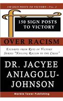 150 Sign Posts to Victory Over Racism - Volume 2