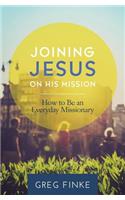 Joining Jesus on His Mission
