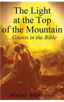 Light at the Top of the Mountain
