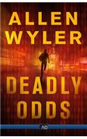 Deadly Odds