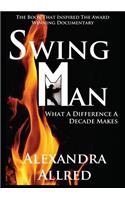 Swingman