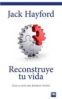 Reconstruye Tu Vida